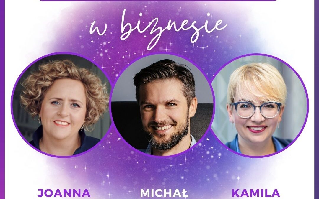 Kwadrans z Empatią, 5.5: Michał Sosin o ludzkich umiejętnościach w biznesie