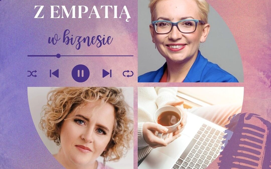 Kwadrans z Empatią 7.1: Nawyk doceniania